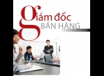 Giám đốc bán hàng - Điểm chọn của lưỡi gươm